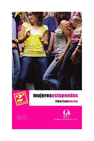 Mujeres Estupendas (Dedicatoria y firma autógrafa de la autora)